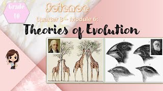 Science 10 ǀ Q3 Theories of Evolution ǀ Taglish [upl. by Elletnohs]