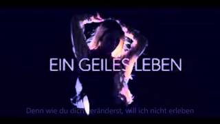 Glasperlenspiel  Geiles Leben  Lyrics [upl. by Lach261]