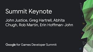 Google for Games Developer Summit Keynote [upl. by Attenra776]