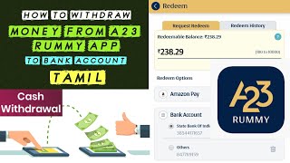 A23 Rummy Withdrawal Tamil  How to Withdraw Money From A23 Rummy App to Bank Account [upl. by Solahcin574]