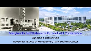 Marylands 3rd Statewide Brownfield Conference  Session 3 and Closing Remarks [upl. by Norrie397]