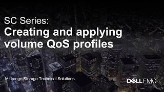 Dell EMC SC Series Creating and Applying Volume QoS Profiles [upl. by Neelyt]