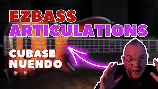 EZbass Articulations in Your Cubase Midi Editor [upl. by Gretal]