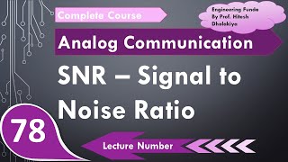 Signal to Noise Ratio SNR Basics Definition Formula Calculation amp Units Explained [upl. by Yuille243]