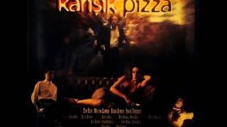 02 Maksat Muhabbet Olsun  Karışık Pizza Soundtrack [upl. by Refiffej4]