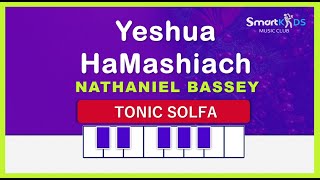 Yeshua HaMashiach Tonic Solfa [upl. by Selmore]