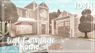 Light Vintage Home  Bloxburg Speedbuild [upl. by Hako879]