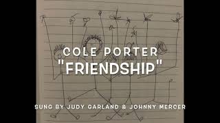 Friendship by Cole Porter Lyric Video [upl. by Engleman680]