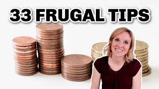 33 FRUGAL LIVING TIPS That Really Work  SAVE MONEY Hacks [upl. by Keese889]