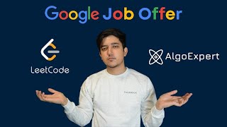 AlgoExpert vs LeetCode How I got my Google Job Offer [upl. by Tori863]