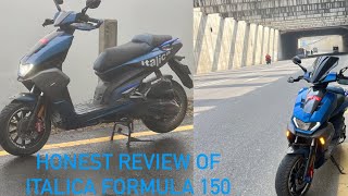 Honest Review Of Italica Formula 150 [upl. by Otsuaf801]