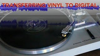 Transferring Vinyl to Digital Music Files [upl. by Streeter]