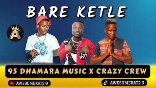 95 DHAMARA MUSIC  BARE KETLE NEW95 [upl. by Tartan]