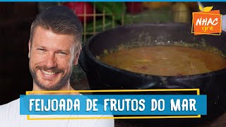 FEIJOADA DE FRUTOS DO MAR leva mexilhão lula e camarão  Rodrigo Hilbert  Tempero de Família [upl. by Middendorf]