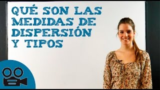 Qué son las medidas de dispersión y tipos [upl. by Deehsar]