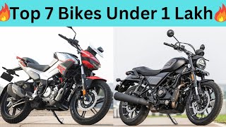 Top 7 Bikes Under 1 Lakh in India 2024 on road 🔥🔥 Best Bike Under 1 Lakhs in India [upl. by Jaquiss]