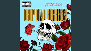 DROP DEAD GORGEOUS [upl. by Cornwell]