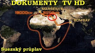 Suezský průplav Dokumenty TV HD [upl. by Marne976]