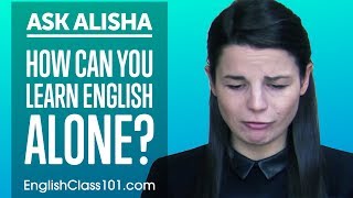 How Can You Learn English Alone SelfStudy Plan Ask Alisha [upl. by Thorlie]