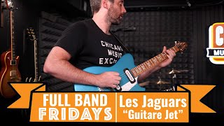 Les Jaguars quotGuitare Jetquot  CME Full Band Fridays [upl. by Valina]