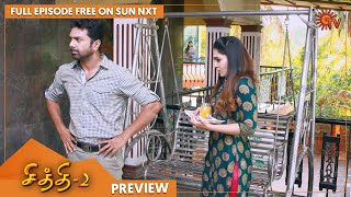 Chithi 2  Preview  Full EP free on SUN NXT  06 May 2022  Sun TV  Tamil Serial [upl. by Kirbee349]