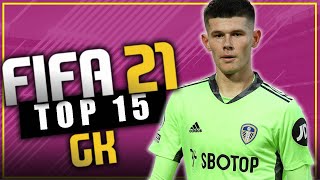 FIFA 21  Wonderkids BEST YOUNG GOALKEEPERS  GK  Career Mode [upl. by Farlay325]