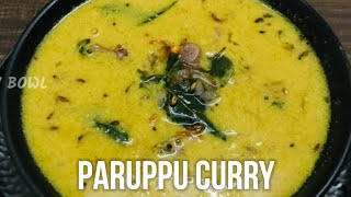 Parippu Curry  Kerala Style  Buddy Bowl [upl. by Adran963]