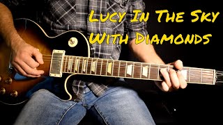 The Beatles  Lucy In The Sky With Diamonds cover [upl. by Ashli]