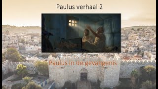 Paulus verhaal 2 Paulus gaat reizen en wordt gevangen genomen [upl. by Seumas300]