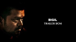 Bigil Trailer Bgm  Bigil Bgm Ringtone  Thalapathy Vijay  Ar Rahman  Must Use Headphones [upl. by Eedoj]