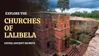 The RockHewn Churches of Lalibela Ethiopia A Marvel of 12th Century Architecture [upl. by Key]