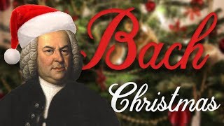 JS Bach Christmas Music [upl. by Rozamond695]