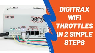 How To Add A Real WiFi Throttle To Your Digitrax DCC System Now [upl. by Winther38]