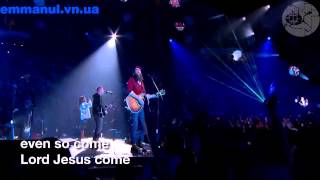 11 Kristian Stanfill  Even So Come S5 [upl. by Mavra157]