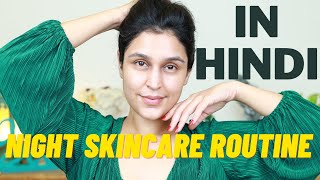 My Night Skincare Routine IN HINDI  AFFORDABLE  For Glowing Skin  Chetali Chadha [upl. by Arzed]