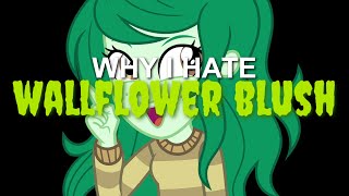 Why I Hate Wallflower Blush [upl. by Harsho]