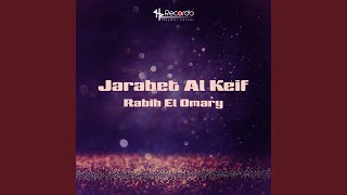 Jarabet Al Keif [upl. by Cullan]