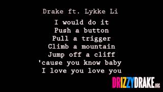 Drake ft Lykke Li  Little bit Lyrics VIDEO [upl. by West]