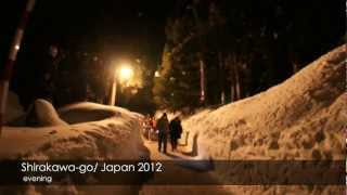 白川郷ライトアップ 2012 ［SHIRAKAWAGO  JAPAN］ [upl. by Ellehsat]