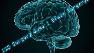 A10 Surgery Game  Brain Surgery [upl. by Rehptsirhc697]