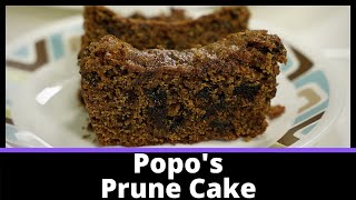 Prune Cake  Old Time Favorite  MOIST and DELICIOUS Recipe [upl. by Suoirad848]