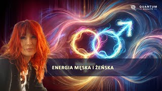 Energia męska i żeńska [upl. by Onairotciv]