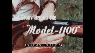 quot THE STORY BEHIND THE REMINGTON MODEL 1100 quot 1960s SEMIAUTOMATIC SHOTGUN PROMO FILM XD36174 [upl. by Steven398]