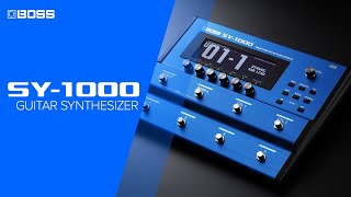 BOSS SY1000 Guitar Synthesizer  A New Era of Guitar Synth Innovation [upl. by Eichman308]