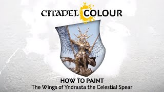 How to Paint Stormcast Eternals Yndrasta the Celestial Spears Wings [upl. by Gilemette]