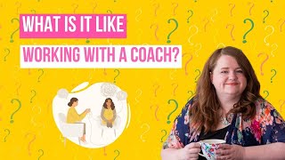 What is it Like Working With a Coach [upl. by Venezia]