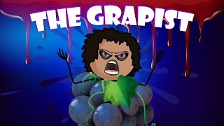 🍇 THE GRAPIST Animated [upl. by Ardy]