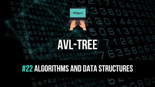 AVL Tree Explained  Algorithms amp Data Structures 22 [upl. by Beetner]