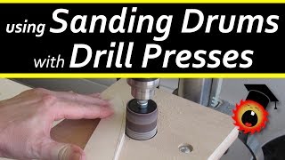 Using Sanding Drums on a Drill Press [upl. by Nacul]