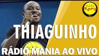 🔴 Radio Mania  Thiaguinho  Será Que é Amor [upl. by Ahseinar]